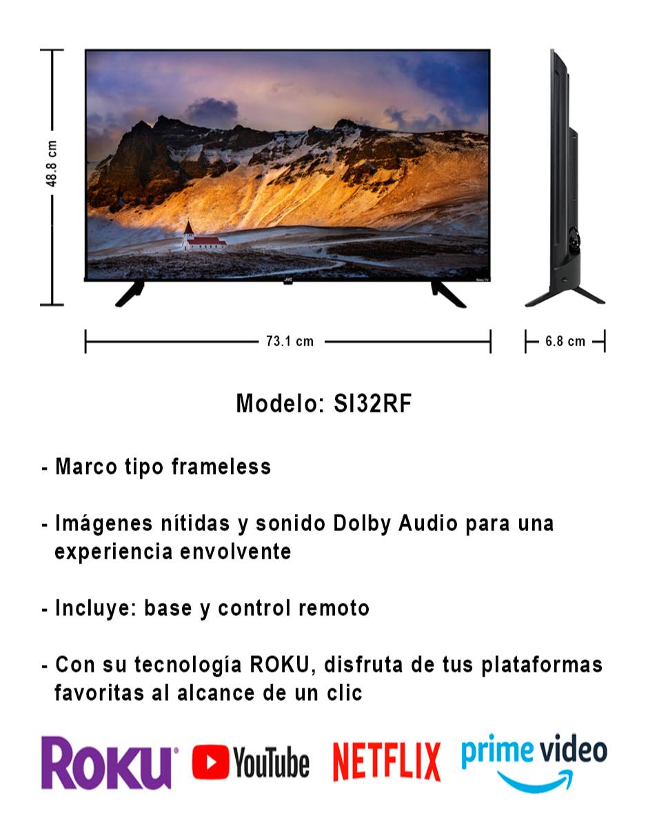 Pantalla Smart TV LED de 32 pulgadas HD SI32RF con Roku TV